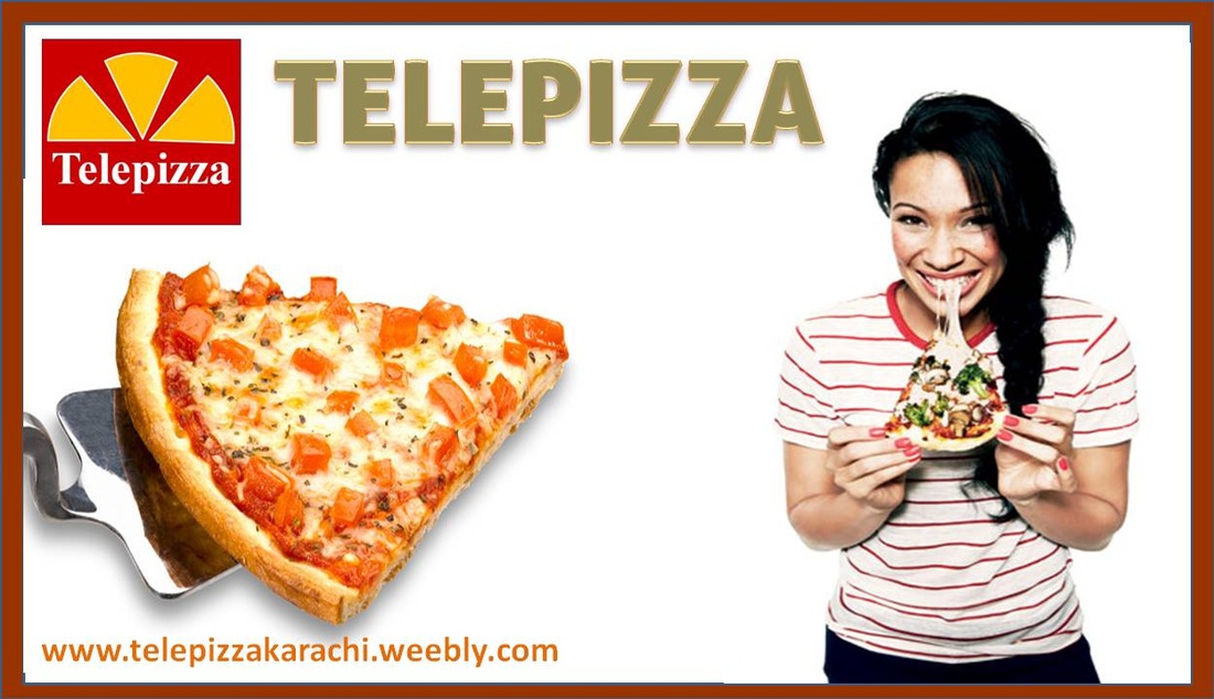 pizza delivery in karachi,telepizza